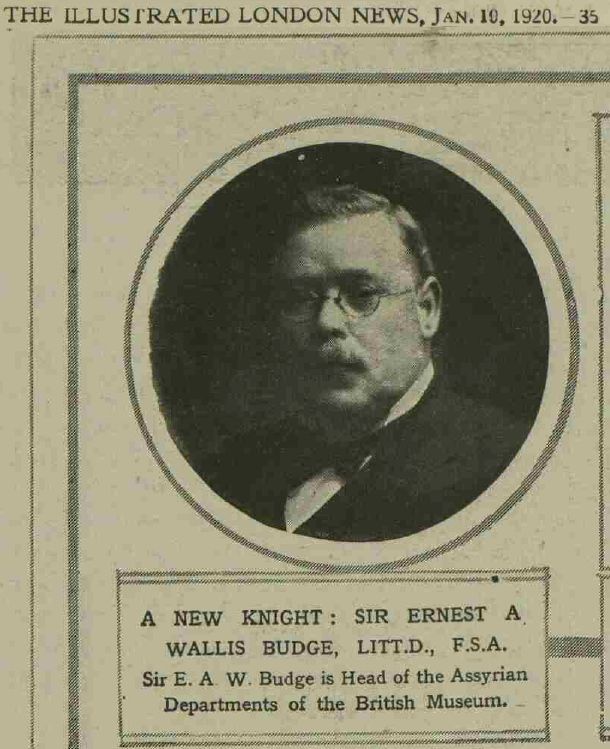 E.A. Wallis Budge in the Illustrated London News article announcing his knighthood, January 1920